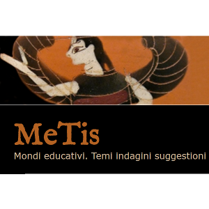 Metis. Mondi educativi. Temi indagini suggestioni